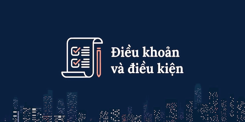 Tầm quan trọng của điều khoản và điều kiện là gì?